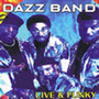 Live & Funky - Dazz Band