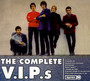 The Complete V.I.P.S. - V.I.P.'S