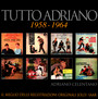 Tutto Adriano: Best Of - Adriano Celentano