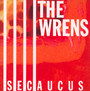Secaucus - The Wrens