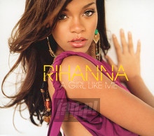 A Girl Like Me - Rihanna