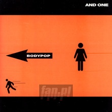 Bodypop - And One