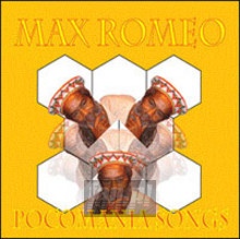 Pocomania Songs - Max Romeo