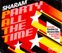 Party All The Time - Sharam