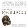 Leoncavallo: Pagliacci - Andrea Bocelli