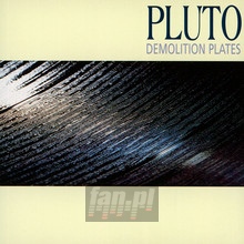 Demolition Plates - Pluto