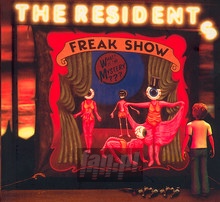 Freak Show - The Residents