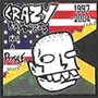 Has A Posse - Crazy Baldhead