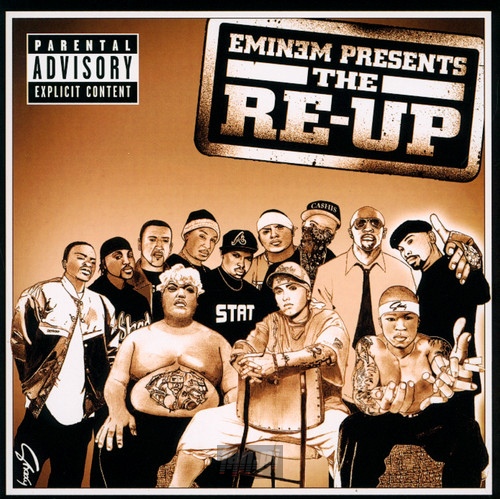 Eminem Presents The Re-Up - Eminem