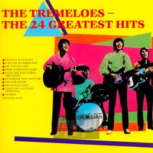24 Greatest Hits - The Tremeloes
