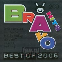 Bravo Best Of 2006 - Bravo Best   