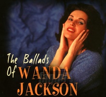 The Ballads Of Wanda Jackson - Wanda Jackson