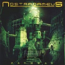 Pathways - Nostradameus