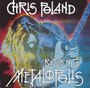 Return To Metalopolis - Chris Poland