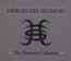 Platinum Collection - Heroes Del Silencio