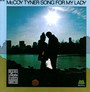 Song For My Lady - McCoy Tyner