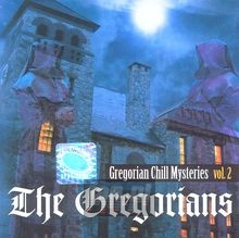 Gregorian Chill Mysteries V.2 - Gregorians
