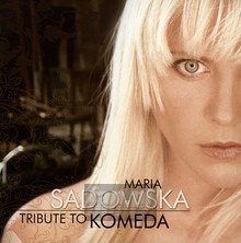 A Tribute To Komeda - Maria Sadowska