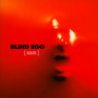 Mirror - Blind Ego