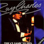 The Classic Years - Ray Charles