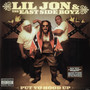 Put Yo Hood Up - Lil' Jon & East Side Boyz
