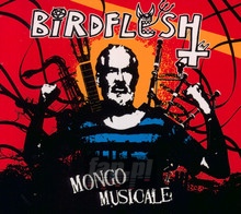 Mongo Musicale - Birdflesh