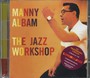 The Jazz Workshop - Manny Albam