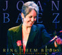 Ring Them Bells/Collector - Joan Baez