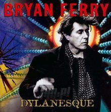 Dylanesque - Bryan Ferry