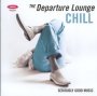 Chill - Departure Lounge   