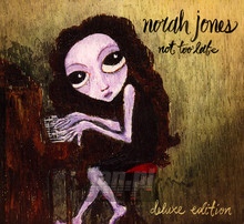 Not Too Late - Norah Jones - bigger Not Too Late - Norah Jones