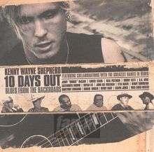 Ten Days Out... Blues - Kenny Wayne Shepherd 