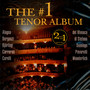 Number 1 Tenor Album - Robert Alagna / Giacomo Aragall / Carlo Bergonzi