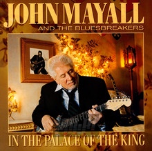 In The Palace Of The King - John Mayall / The Bluesbreakers