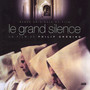 Le Grand Silence De Chartre  OST - Phililp Groning