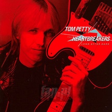 Long After Dark - Tom Petty / The Heartbreakers