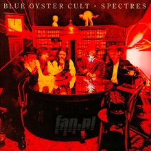 Spectres - Blue Oyster Cult