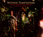 What Have You Done - Within Temptation