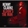 Klook's The Man - Kenny Clarke