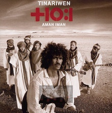 Aman Iman: Water Is Life - Tinariwen