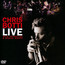 Live With Orchestra & Special Guests - Chris Botti