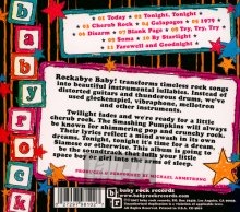 Rockabye Baby - Tribute to The Smashing Pumpkins 