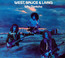 Why Dontcha - Bruce West  & Laing