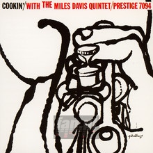 Cookin' With The Miles Davis Quintet - Miles Davis