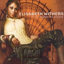 It Can Happen To You - Elisabeth Withers