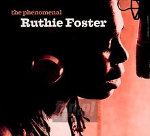 Phenomenal Ruthie Foster - Ruthie Foster