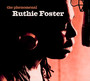 Phenomenal Ruthie Foster - Ruthie Foster