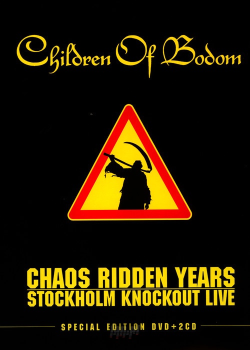 Chaos Ridden Years: Stockholm Knockout Live - Children Of Bodom