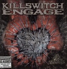 The End Of Heartache - Killswitch Engage