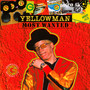 Most Wanted: The Best Of - Yellowman